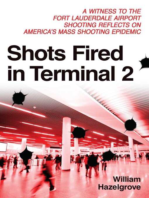 Cover image for Shots Fired in Terminal 2